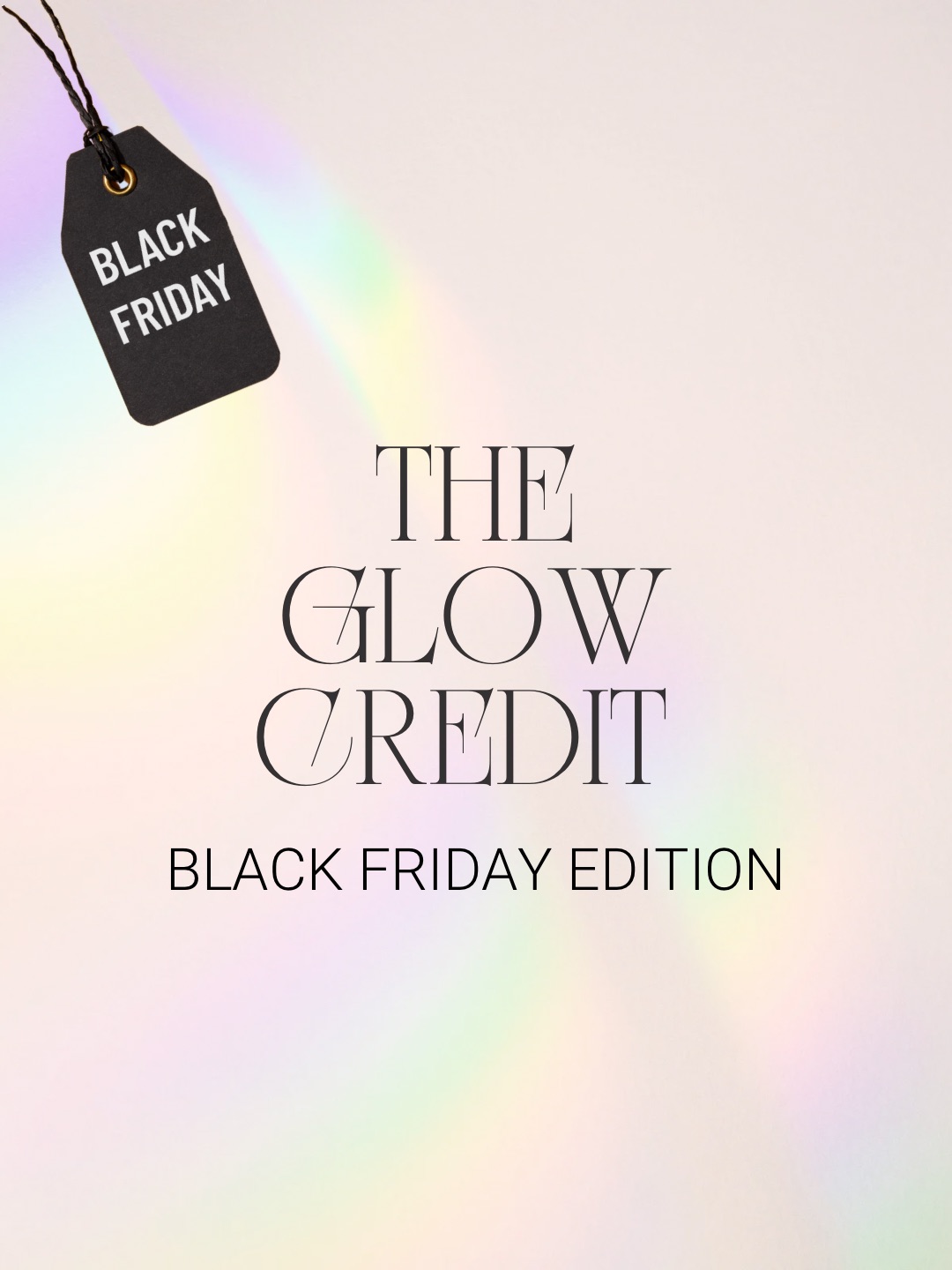 Black Friday Glow Credits Bundle