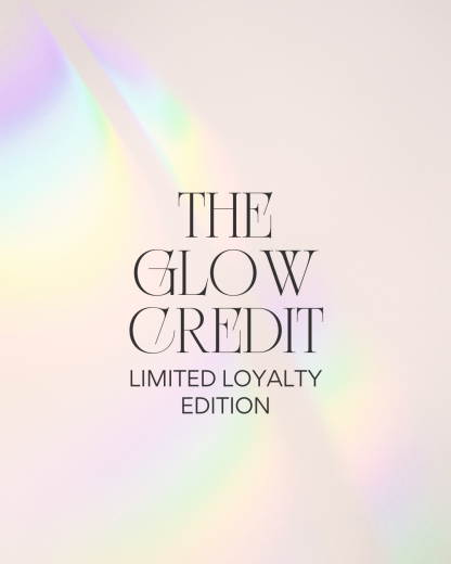 The Glow Credit- Limited Loyalty Edition